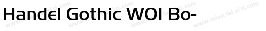 Handel Gothic W01 Bo字体转换